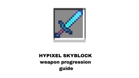 Hypixel Skyblock Weapon Progression Guide Youtube