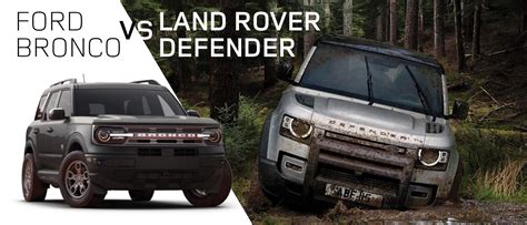Land Rover Defender Vs Ford Bronco Land Rover Hinsdale