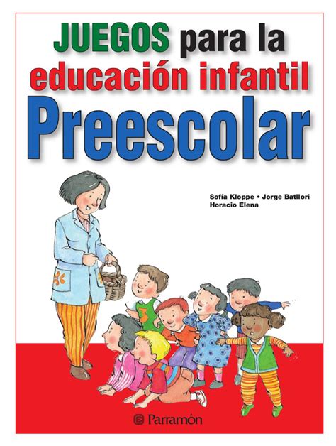 Maybe you would like to learn more about one of these? Juegos - Juegos para la educación infantil Preescolar by Jose Carlos Escobar - Issuu