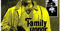 Every 70s Movie: Family Honor (1973)