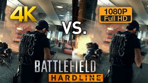 4k Vs 1080p Graphics Comparison Battlefield Hardline Youtube
