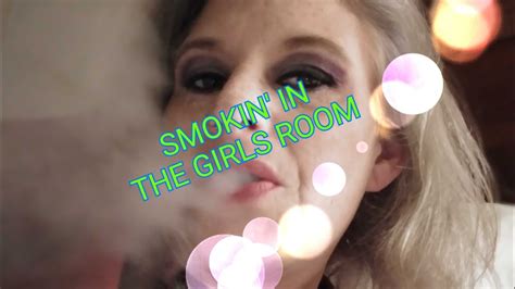 Smokin In The Girls Room Youtube