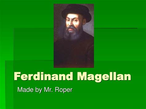 Ppt Ferdinand Magellan Powerpoint Presentation Free Download Id346489