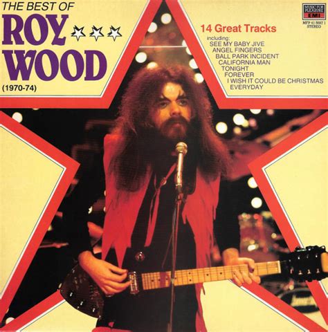 Roy Wood The Best Of Roy Wood 1970 74 1985 Vinyl Discogs