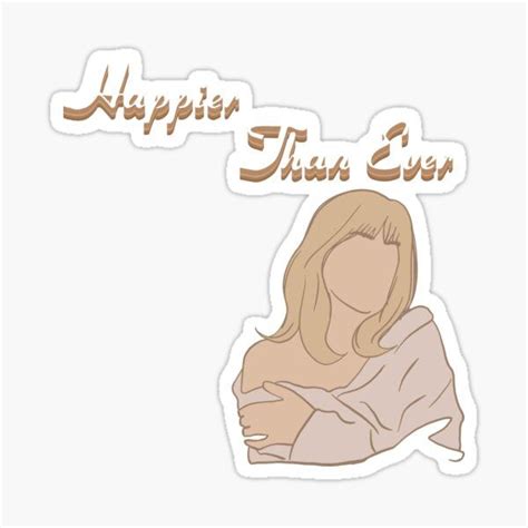 Billie Eilish Happier Than Ever Stickers For Sale Sticker Design Aesthetic Stickers Print