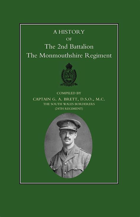History Of The 2nd Battalion The Monmouthshire Regiment Naval