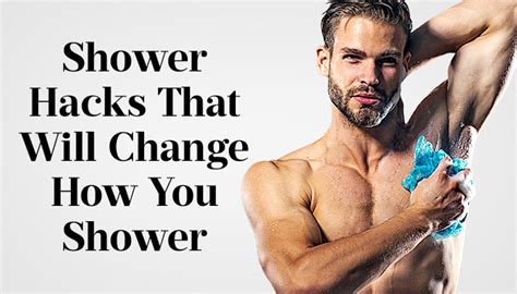 7 Shower Hacks For Men You Had No Idea About