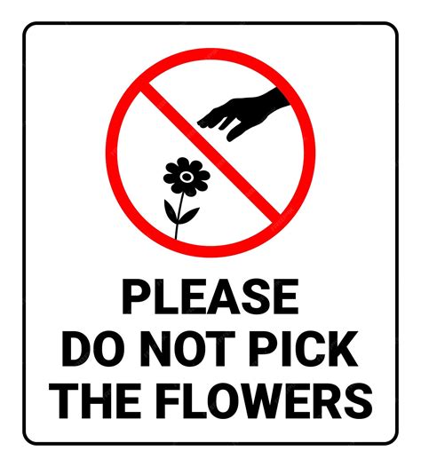 Premium Vector Do Not Pick The Flowers Sign