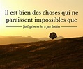 #quote #citation : il est bien des choses qui ne paraissent impossibles ...