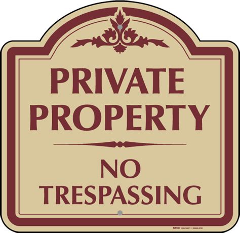 Private Property No Trespassing Sign Claim Your 10 Discount