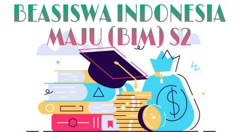 Beasiswa Indonesia Maju Bpi Untuk Kuliah S2 Dalam Dan Luar Negeri