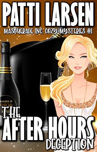 The After Hours Deception Masquerade Inc Cozy Mysteries Book 1 Ebook