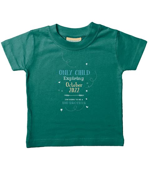 Personalised Only Child Expiring Kids T Shirt Always And Forever