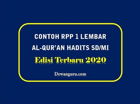 Surat yang dibuat dengan secara tertulis dari seseorang yang nantinya akan diberikan terhadap instansi terkait disebut dengan? Contoh RPP 1 Lembar Al-Qur'an Hadits SD/MI Kelas 1 ...
