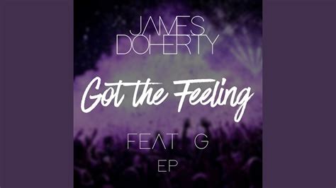 Got The Feeling Feat G Extended Edit Youtube