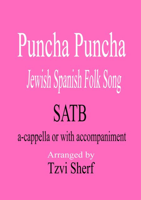 Puncha Puncha Partitions Jewish Spanish Traditional Choeur Satb