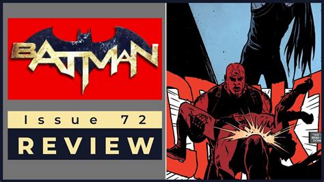 Batman 72 Review Tom King Cant Exit Fast Enough Youtube