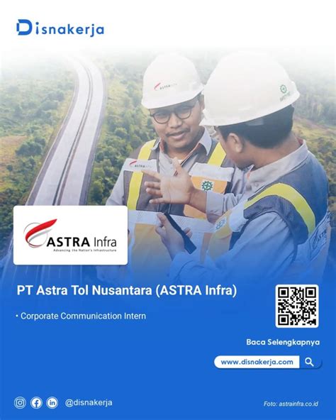 Disnakerja On Linkedin Pt Astra Tol Nusantara Astra Infra