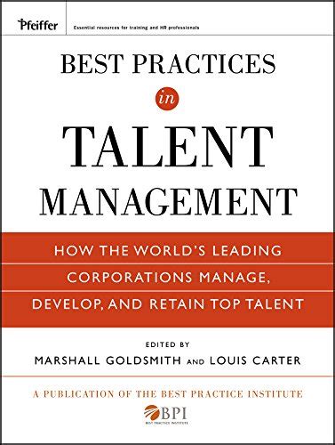 Best Practices In Talent Management How The Worlds