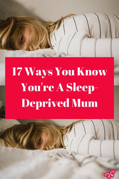 17 Ways You Know Youre A Sleep Deprived Mum Sleep Deprivation Mom Humor Mommy Burnout