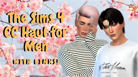 The Sims 4 Cas Cc For Men With Over 60 Links Youtube