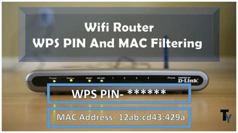 Wifi Router Me Mac Filtering Aur Wps Pin Ka Kya Use Hai Techyukti