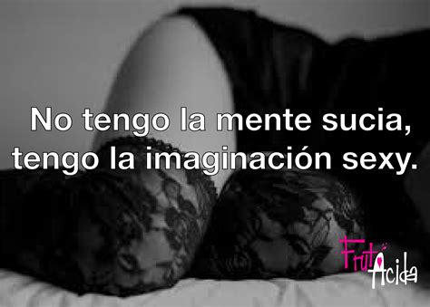 Pin On Frases Sexuales