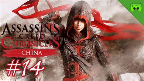 Assassins Creed Chronicles China 14 AC Syndicate Let S Play AC