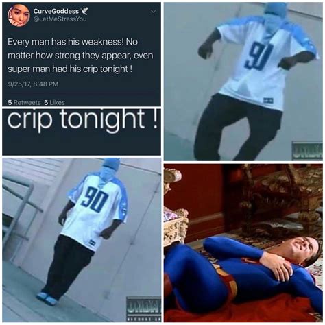 Crip tonight : r/memes