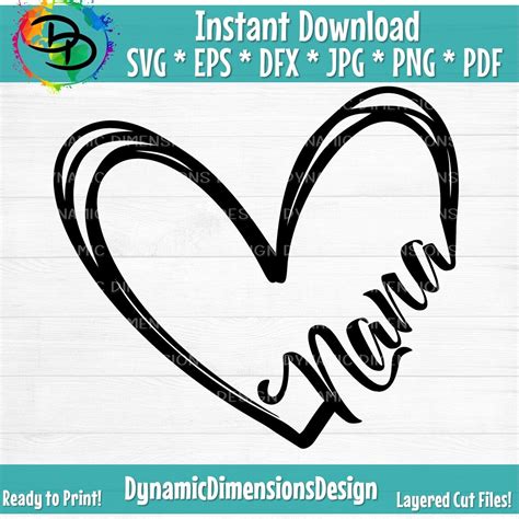 Clip Art Image Files Craft Supplies Tools Nana Heart Cuttable Design SVG PNG DXF Eps