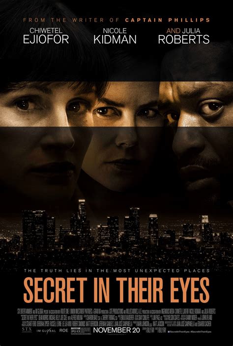 In 2015, ray comes back to la, and says that after 13 years, he has found a lead and convinces the da to reopen the case. POSTER: 'Secret in Their Eyes' - Julia Roberts, Nicole ...