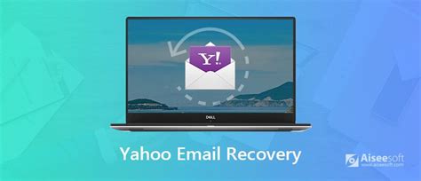 How To Recover Deleted Yahoo Email Messages In Various Situations