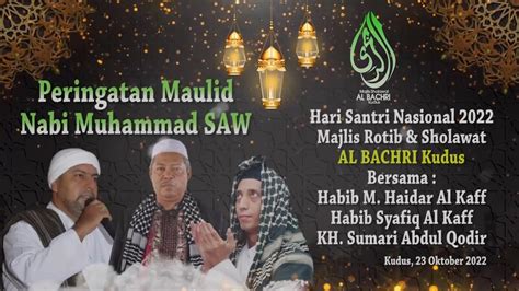 Pembacaan Rattibul Haddad Habib Muhammad Haidar Al Kaff Majelis