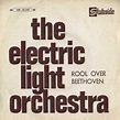 Electric Light Orchestra: Roll Over Beethoven (1973)