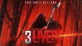 3 Lives (2019) - AZ Movies