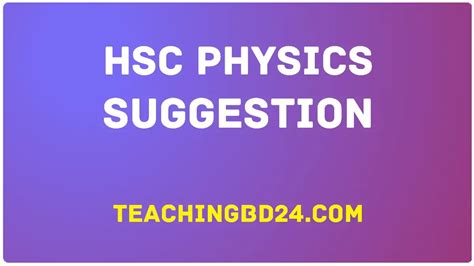 Hsc Physics 2nd Paper Suggestion Question 2020