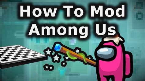 How To Program Mods For Among Us Youtube