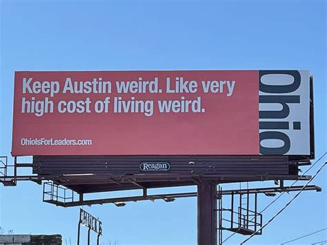 Whats The Deal With All The Ohio Billboards In Austin