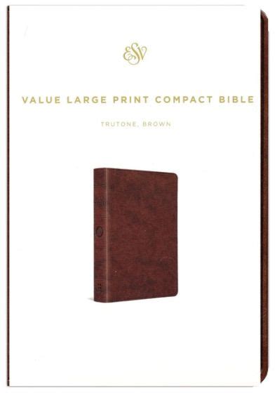Esv Value Large Print Compact Bible Trutone Imitation Leather Brown