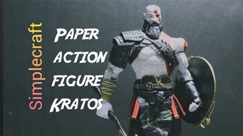 How To Make Kratos Action Figure Out Of Paper Simplecraft Youtube