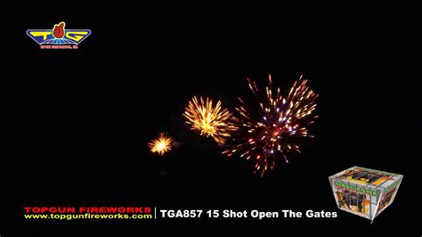 Open The Gate 15 Shots Tga857 Youtube