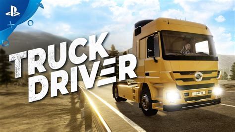 Truck Driver Gameplay Trailer Ps4 Youtube