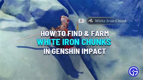Genshin Impact White Iron Chunk Farming Guide How To Get