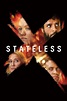Stateless (TV Series 2020-2020) - Posters — The Movie Database (TMDB)