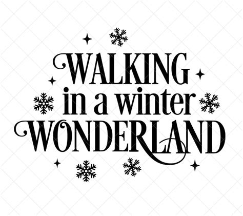 Walking In A Winter Wonderland Svg Christmas Svg Download Now Etsy