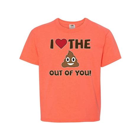 Valentines Day I Love The Poop Out Of You Youth T Shirt