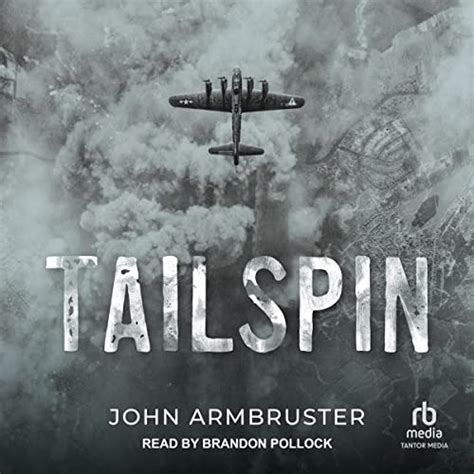 Tailspin By John Armbruster Audiobook