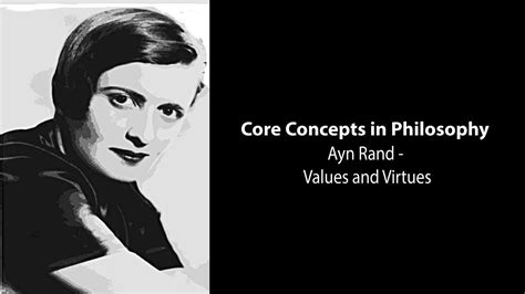 Ayn Rand The Virtue Of Selfishness Values And Virtues Philosophy