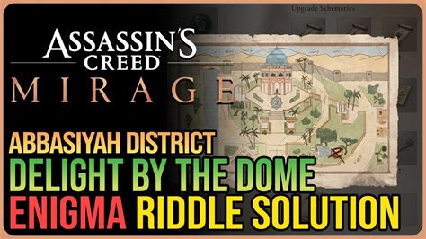 Delight By The Dome Enigma Solution Assassin S Creed Mirage Youtube