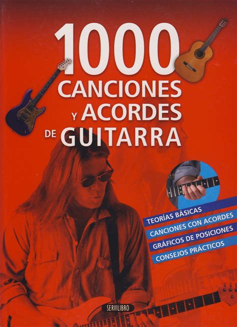 Cancionero Con Acordes Para Guitarra Las Mejores Guitarras
